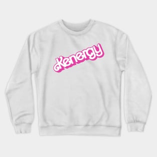 Tie dye ken - Kenergy Crewneck Sweatshirt